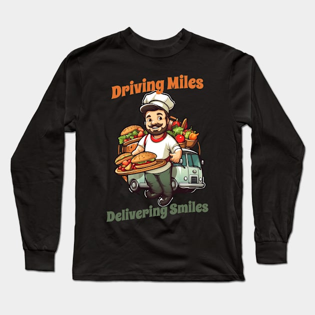 Driving Miles, Delivering Smiles Long Sleeve T-Shirt by New Day Prints